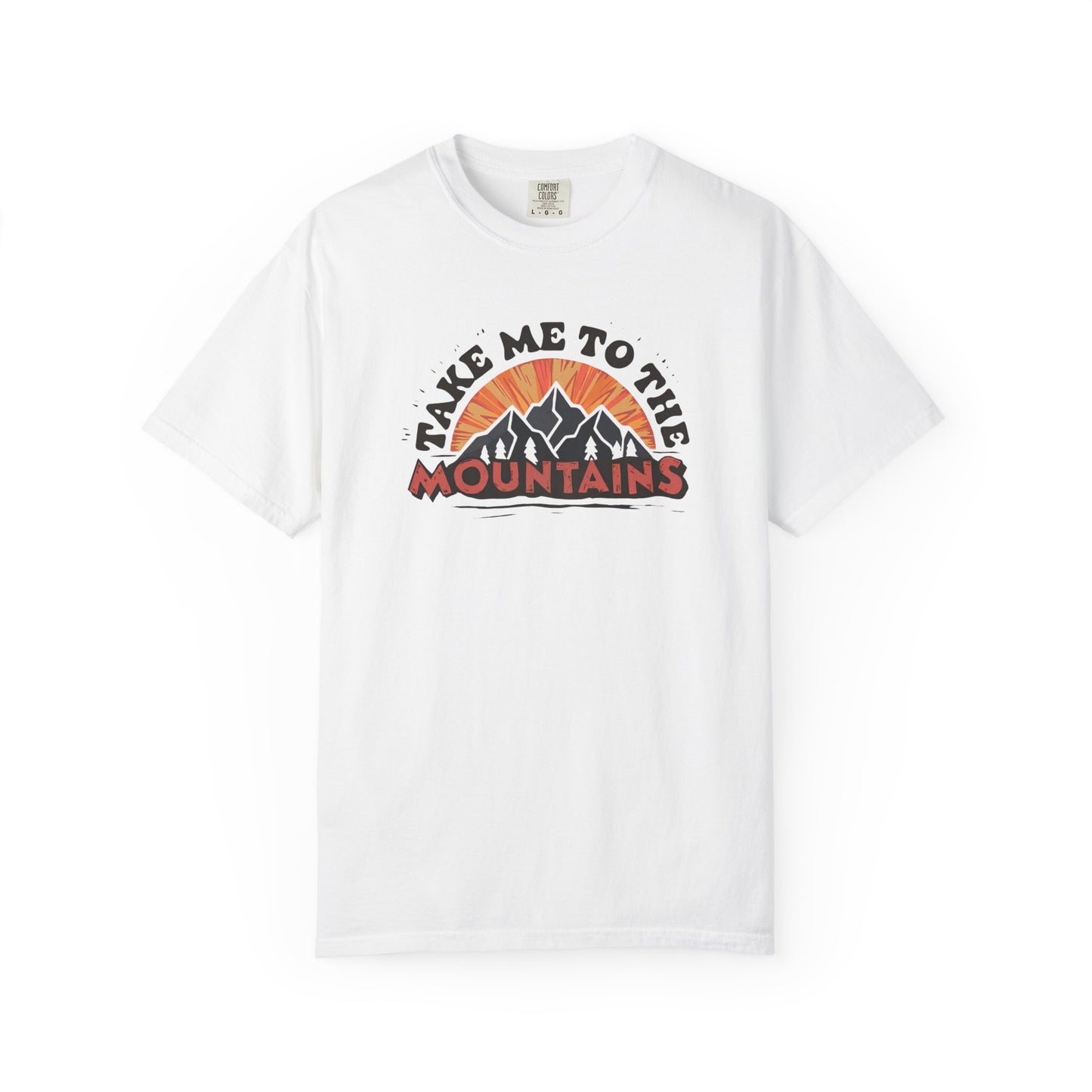 Take Me to the Mountains Tee