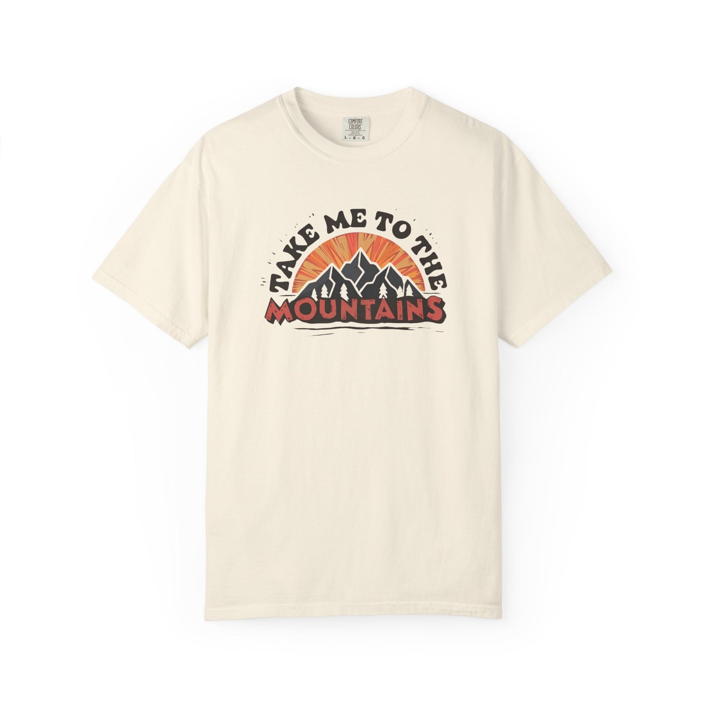 Take Me to the Mountains Tee